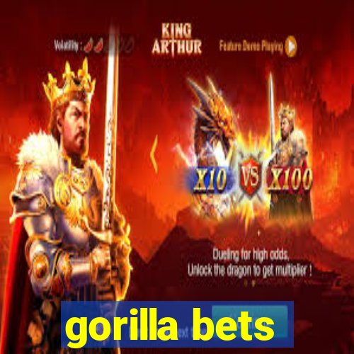 gorilla bets